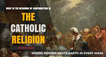 Understanding Confirmation: Its Significance in the Catholic Faith Explained
