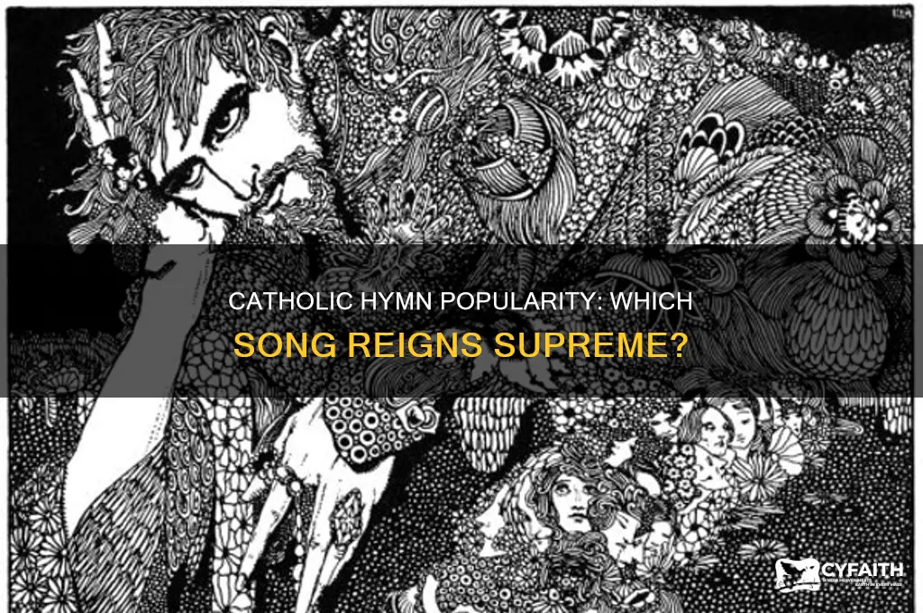 what is the most popular catholic hymn