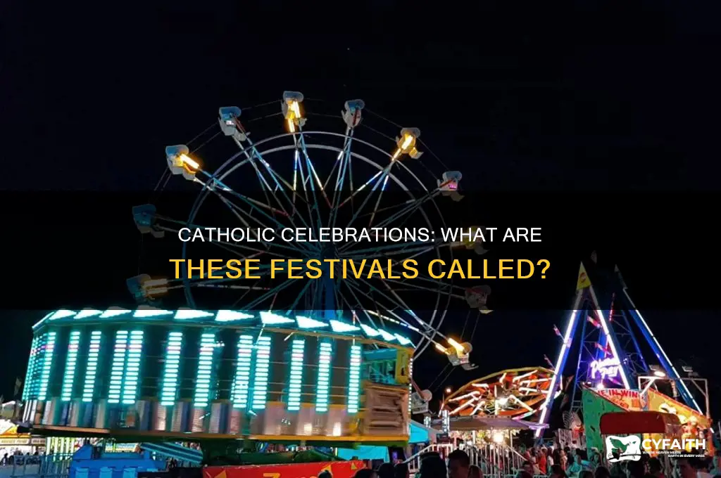 what is the name for catholic festivals