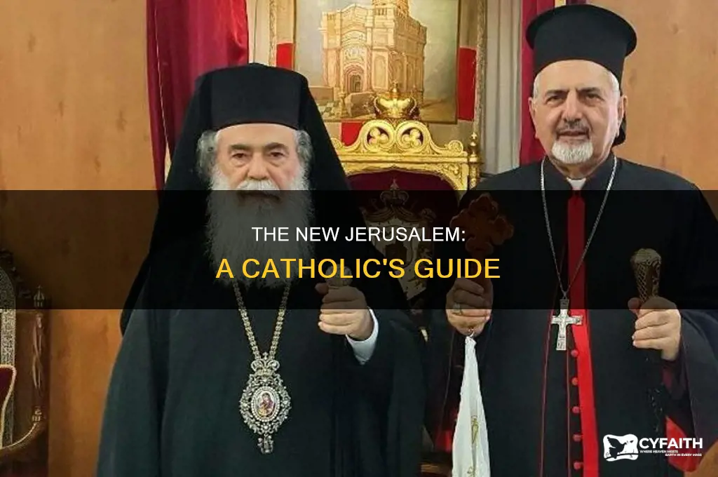 what is the new jerusalem catholic