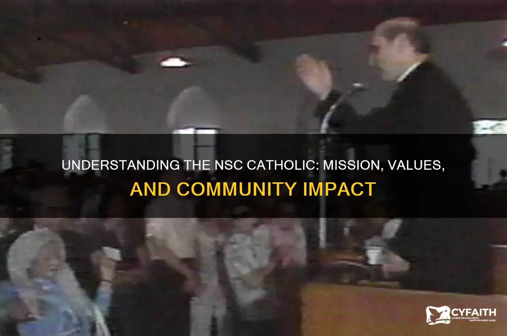 what is the nsc catholic