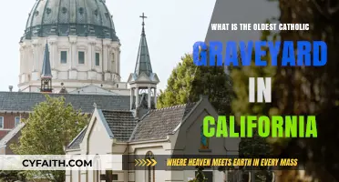 California's Oldest Catholic Graveyard: A Historical Perspective
