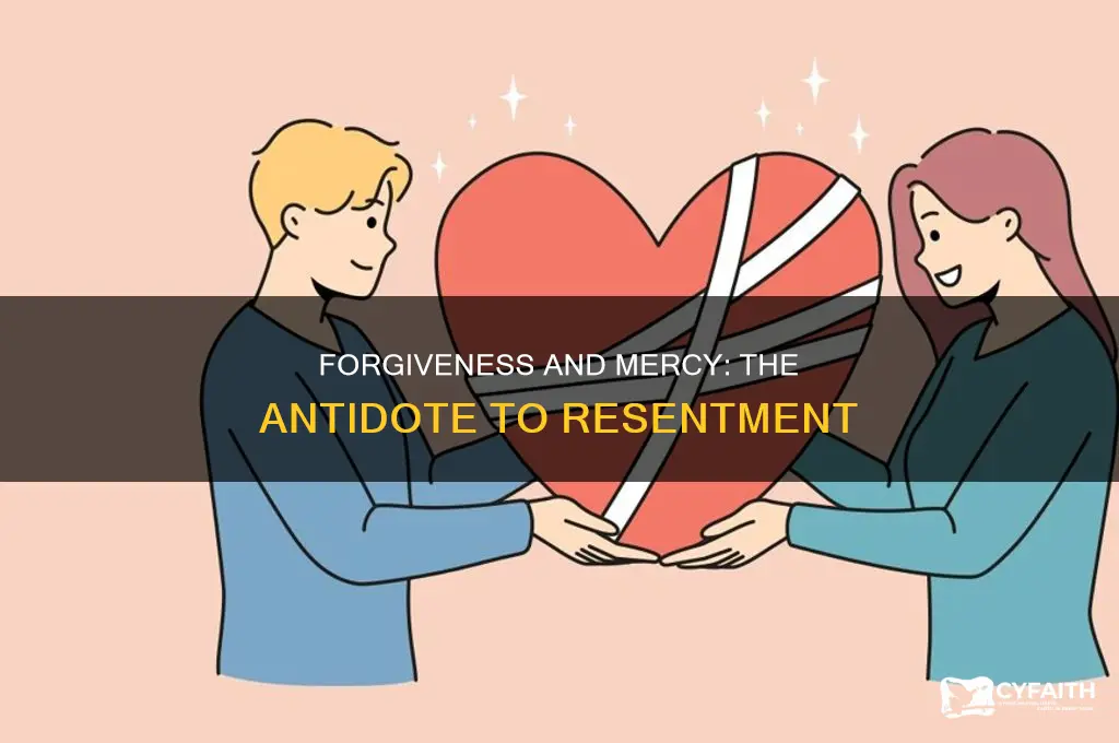 what is the opposite of resentment catholic