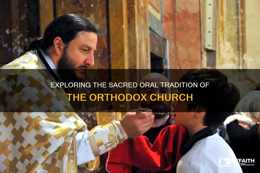 what is the oral tradition of the orthodox church