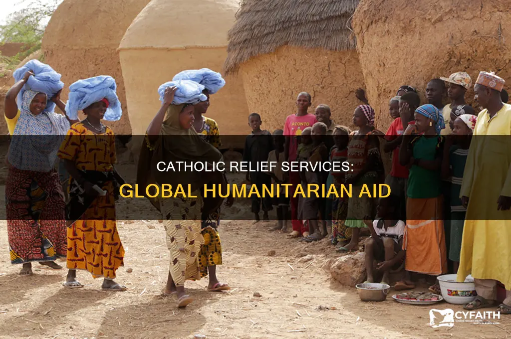 what is the organization called catholic relief services