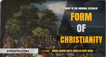 The Original Catholic Faith: Christianity's Ancient Roots