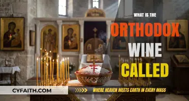 Exploring the Sacred Tradition: What is Orthodox Wine Called?