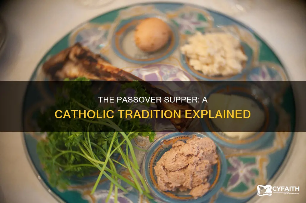 what is the passover meal catholic