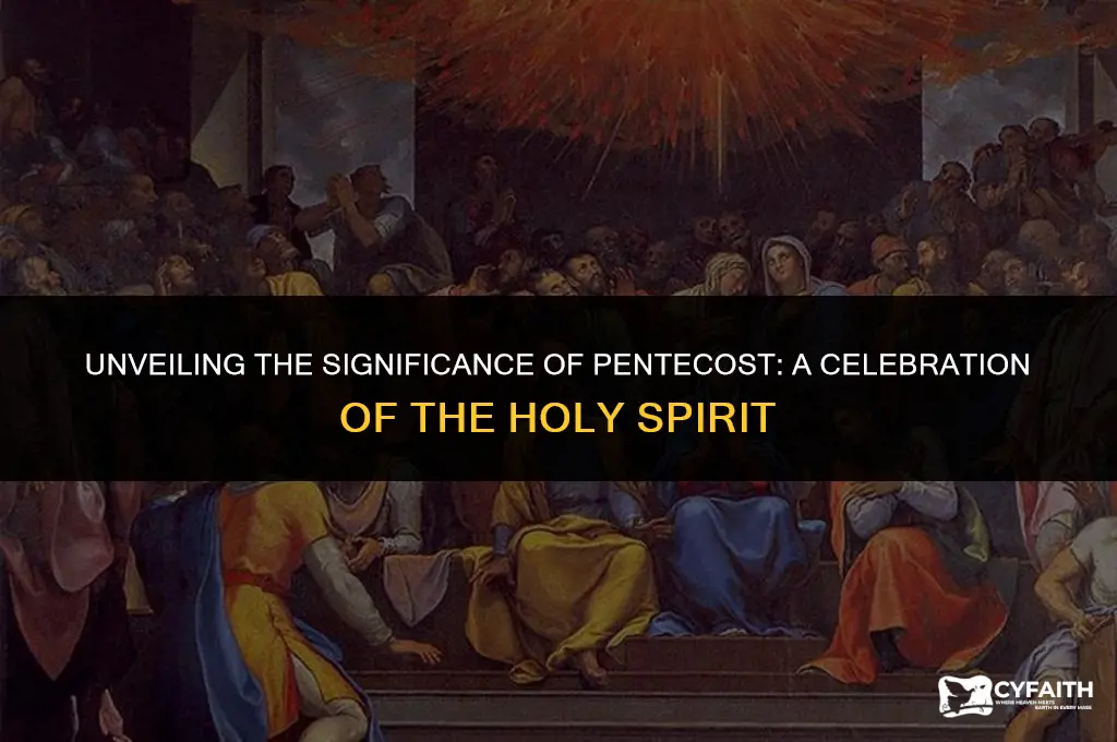 what is the pentecost celebrating