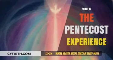 Unveiling the Mystery: What is the Pentecost Experience?