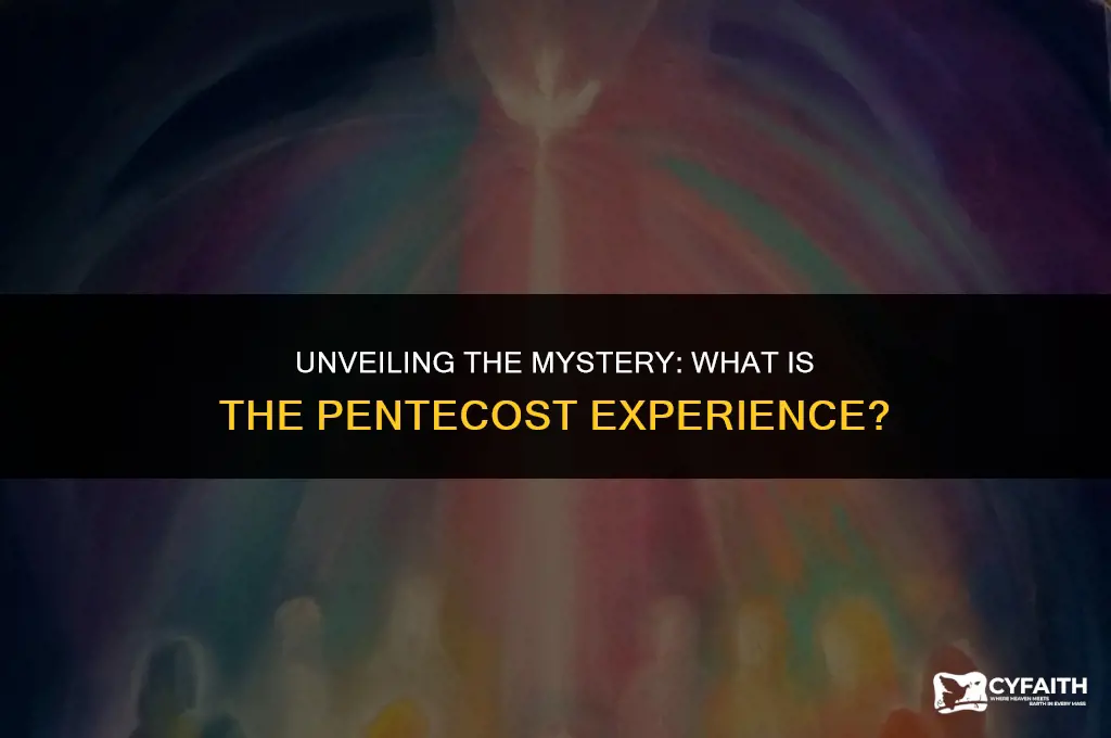 what is the pentecost experience