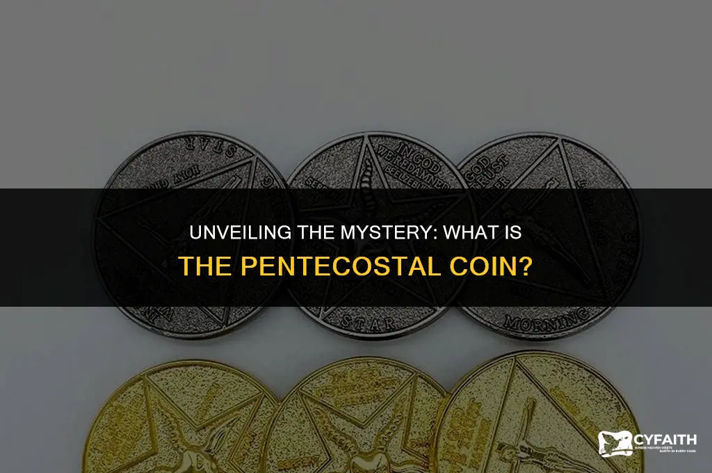 what is the pentecostal coin