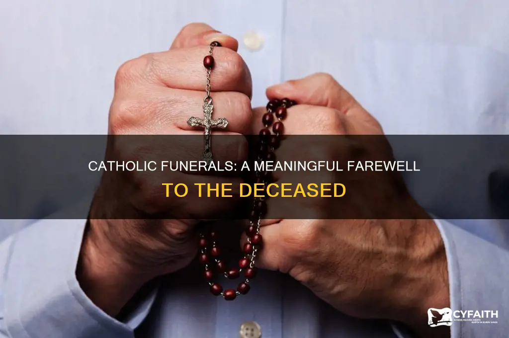 what is the point of a catholic fuineral