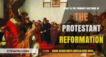 The Core Doctrine of the Protestant Reformation: A Historical Overview