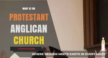 Exploring the Beliefs and Practices of the Protestant Anglican Church