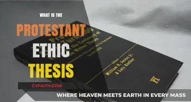 Exploring the Protestant Ethic Thesis: A Comprehensive Guide