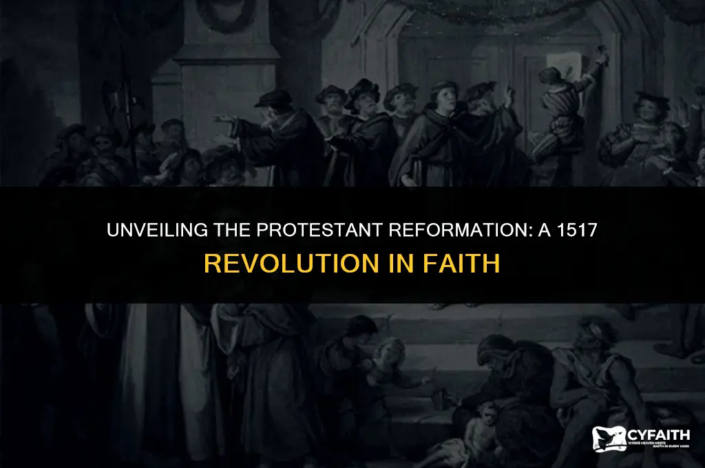 what is the protestant reformation 1517