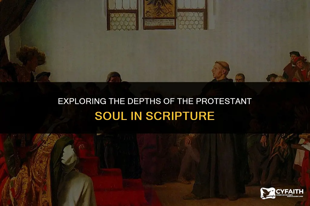 what is the protestant soul according to the bible