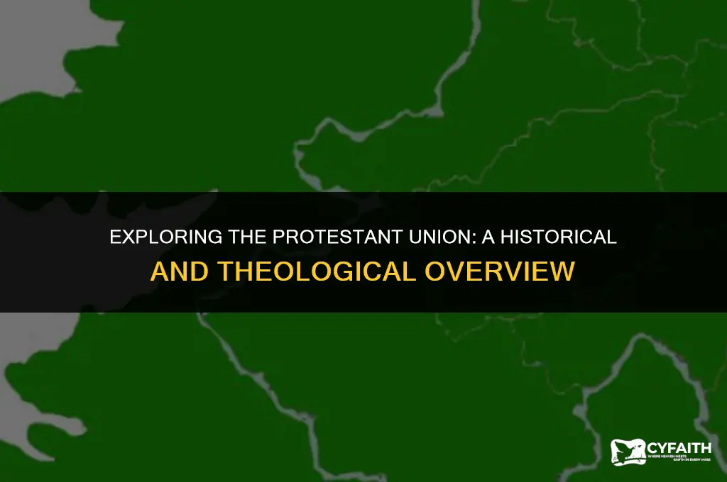 what is the protestant union
