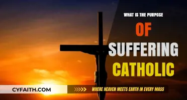 Suffering in Catholicism: Finding Purpose in Pain