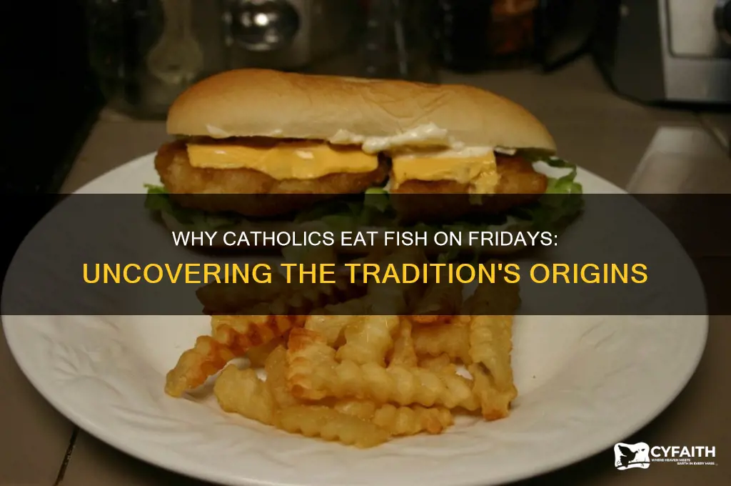 what is the real reason catholics eat fish on fridays