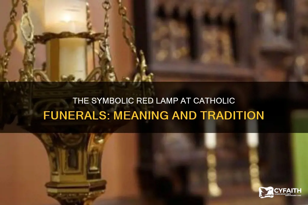 what is the red lamp at a catholic funeral