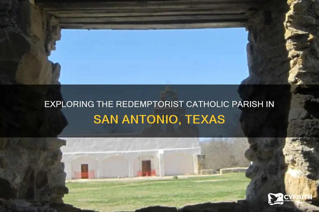 what is the redemptorist catholic parish in san antonio texas