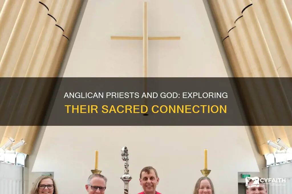 what is the relationship between anglican priests and god