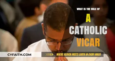 The Vicar's Role: Serving God's Catholic Community