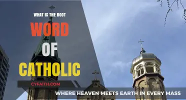 The Root of Catholic: Exploring the Word's Ancient Origins