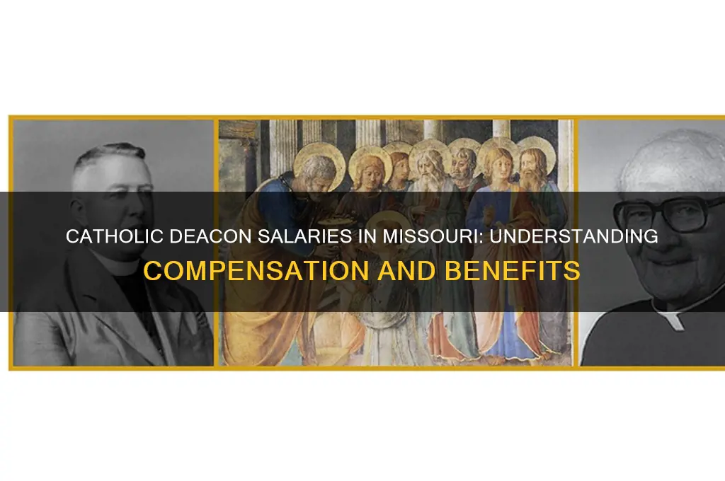 what is the salary of a catholic deacon in missouri