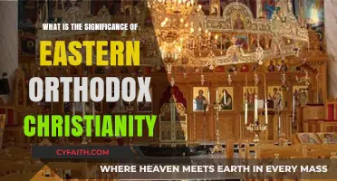 Exploring the Rich Heritage and Significance of Eastern Orthodox Christianity