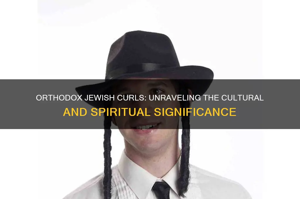 what is the significance of orthodox jewish curls