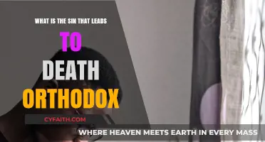 Understanding the Sin Unto Death in Orthodox Christian Theology