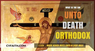 Understanding the Sin Unto Death in Orthodox Christian Theology