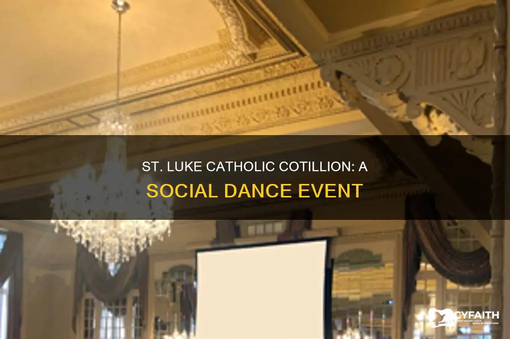 what is the st luke catholic cotillion