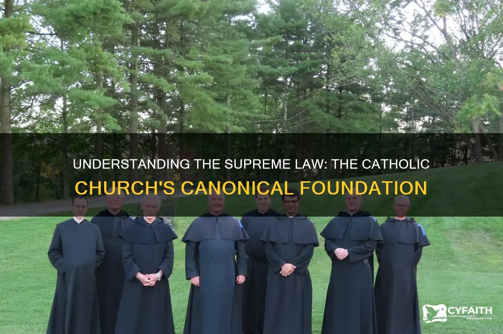 what is the supreme law of the catholic cgurch