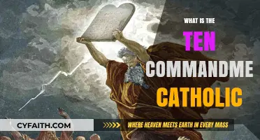 The Catholic Commandments: A Guide to the Ten