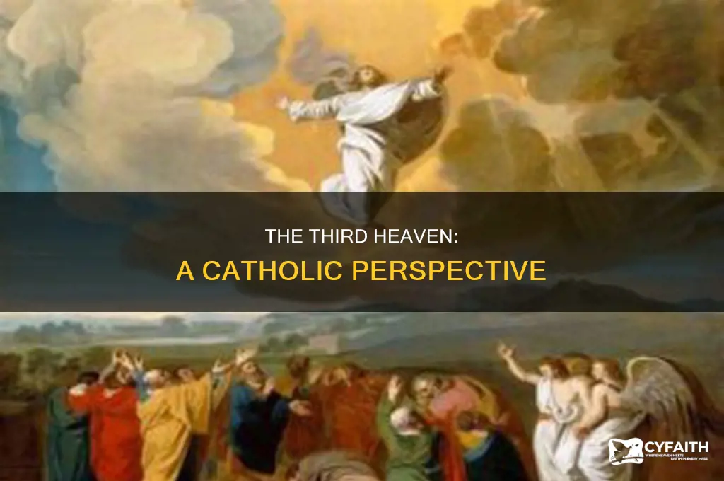 what is the third heaven catholic