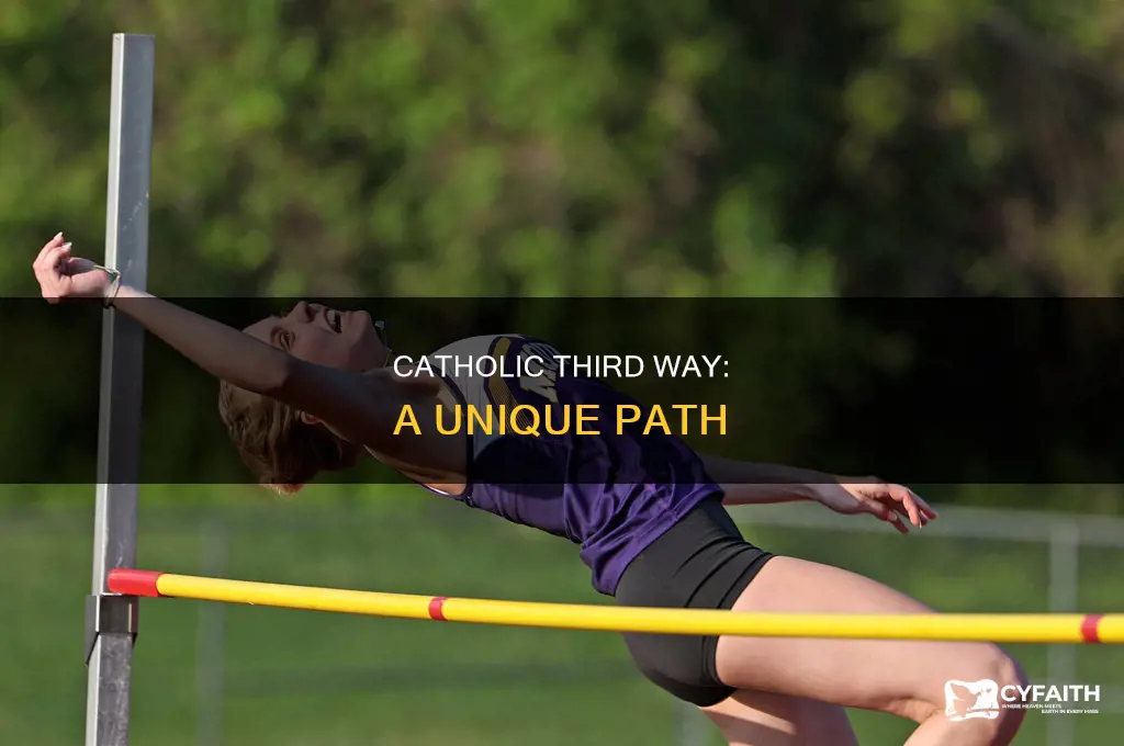 what is the third way catholic