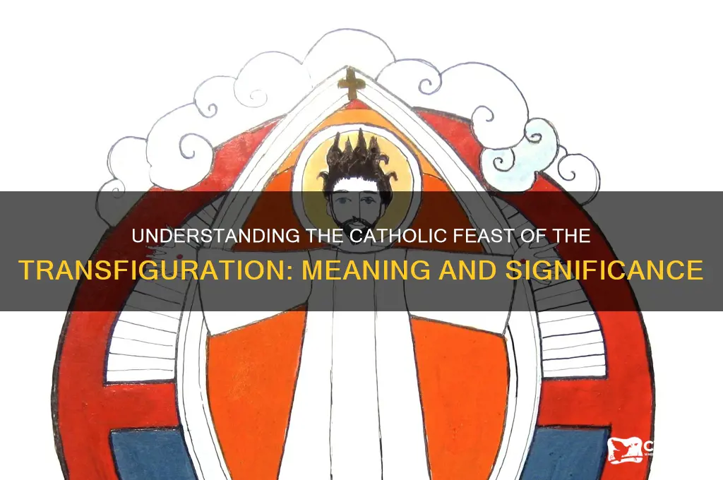 what is the transfiguration catholic