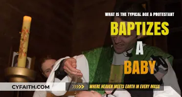 Understanding Protestant Baptism: A Guide to the Typical Age