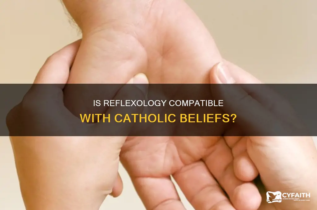 what is the valid catholic response to reflexology