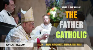 The Father's Will: A Catholic Understanding