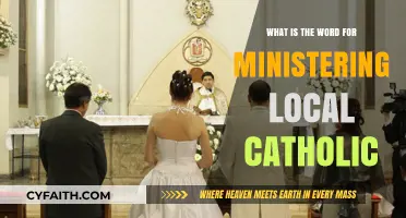 Local Catholic Ministering: What's the Right Term?