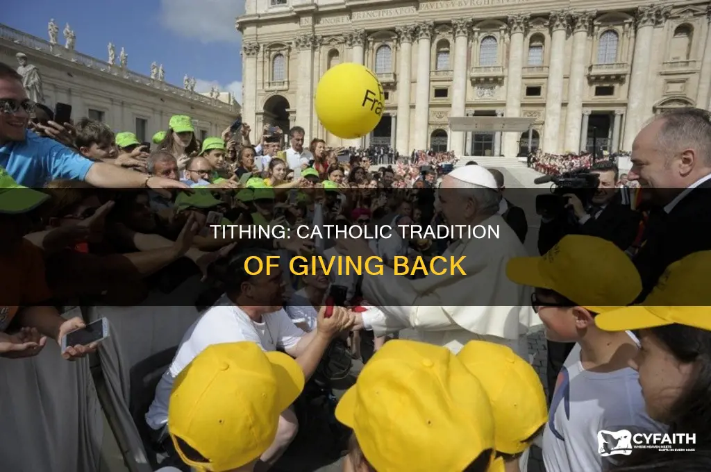 what is tithing called for catholics