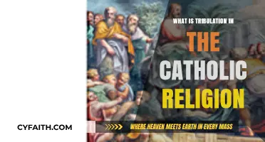 Understanding Tribulation in the Catholic Faith