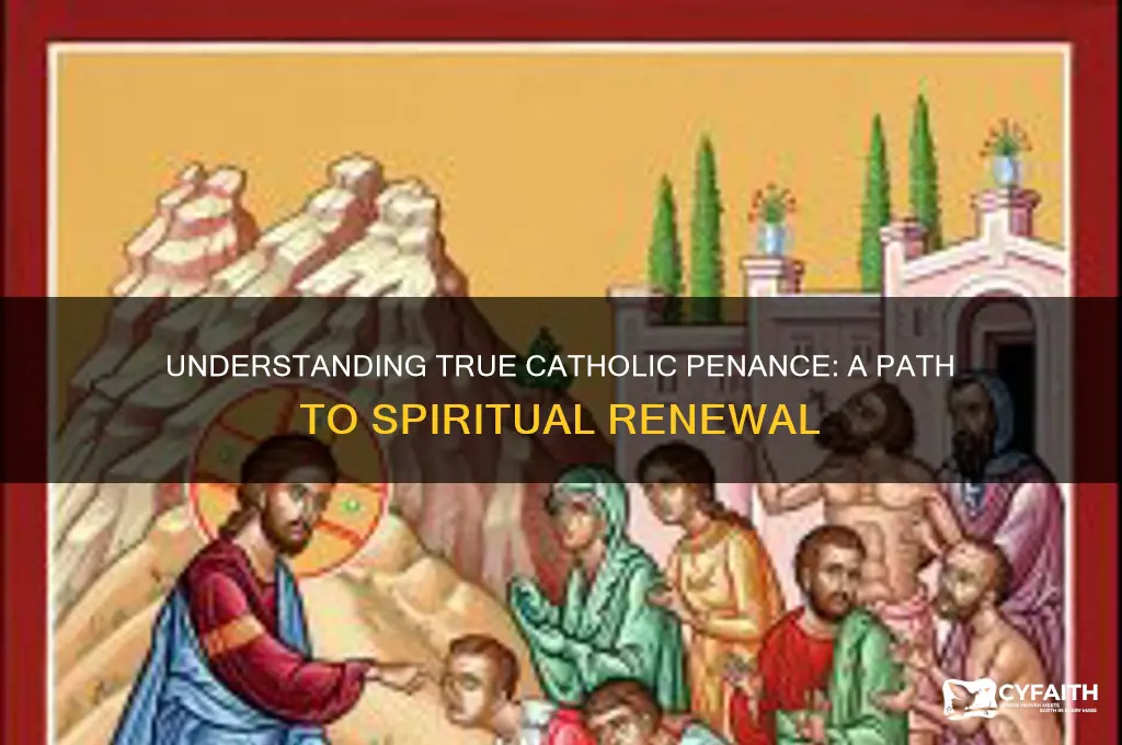 what is true catholic penance