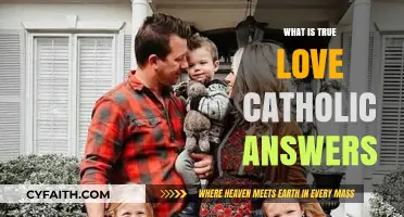 True Love: A Catholic Understanding