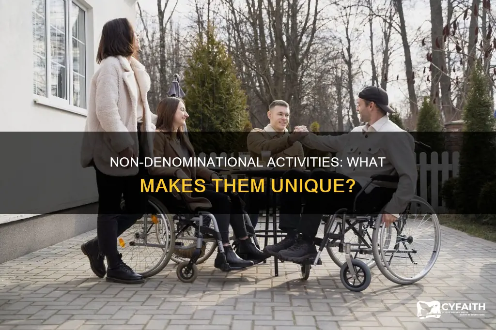 what is true of a non denominational activity